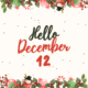 The Spiritual Significance of December 12