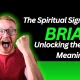 The Spiritual Significance of Brian